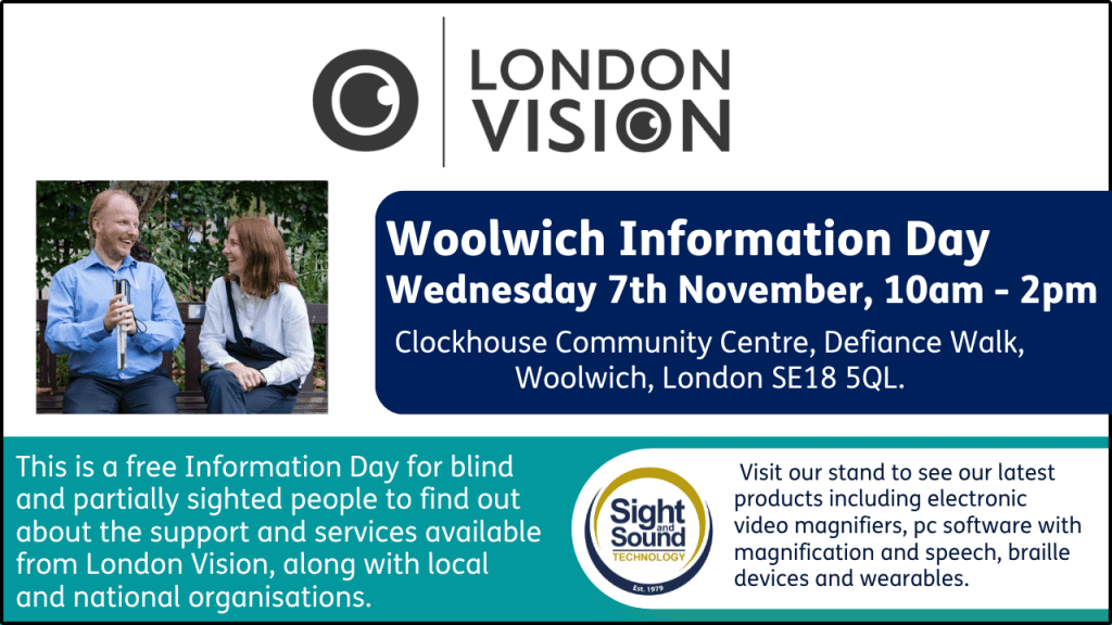 London Vision Woolwich Information Day 7th November, 10am-2pm.